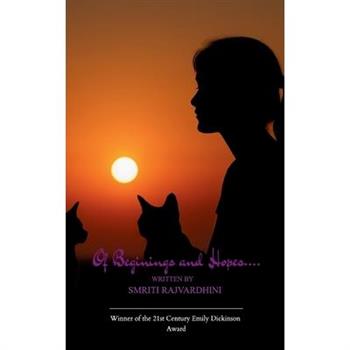 Of beginnings and hopes