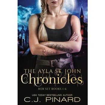 The Ayla St. John Chronicles