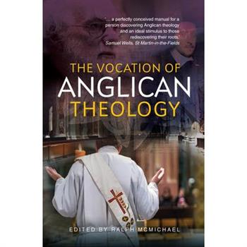 The Vocation of Anglican Theology
