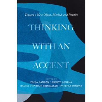 Thinking with an Accent