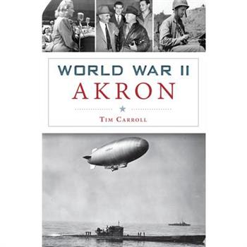World War II Akron