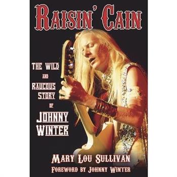 Raisin' Cain