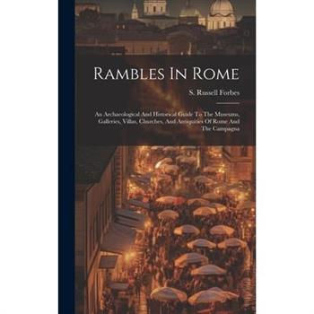 Rambles In Rome