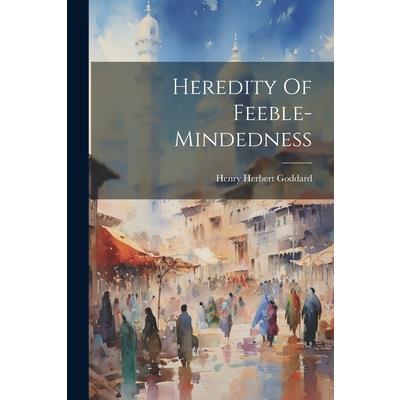 Heredity Of Feeble-mindedness