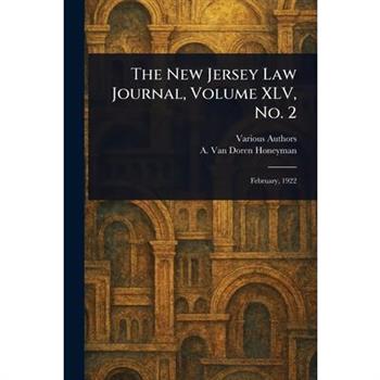 The New Jersey Law Journal, Volume XLV, No. 2