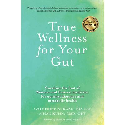 True Wellness for Your Gut