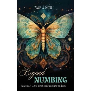 Beyond Numbing