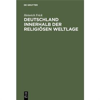 Deutschland Innerhalb Der Religi繹sen Weltlage
