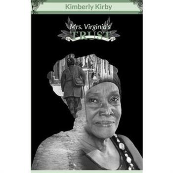 Mrs. Virginia’s Trust