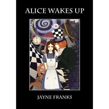 Alice Wakes Up