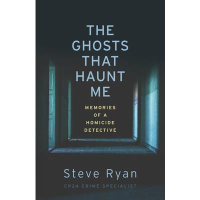 The Ghosts That Haunt Me