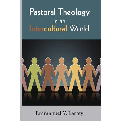 Pastoral Theology in an Intercultural World