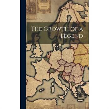 The Growth of a Legend