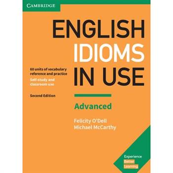 English Idioms in Use Advanced Book With Answers