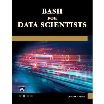 Bash for Data Scientists