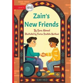 Zain’s New Friends