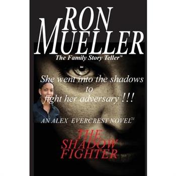 The Shadow Fighter