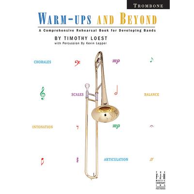 Warm-Ups and Beyond - Trombone