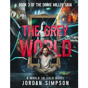 The Grey World