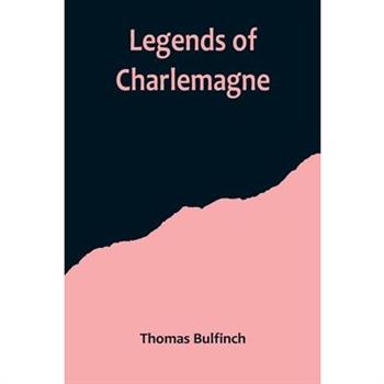 Legends of Charlemagne