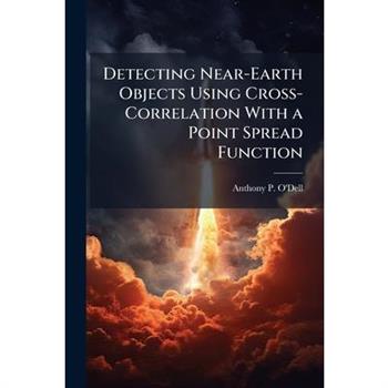 Detecting Near-Earth Objects Using Cross-Correlation With a Point Spread Function