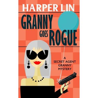 Granny Goes Rogue