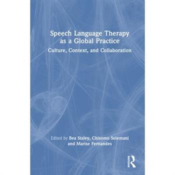 Speech Language Therapy as a Global Practice