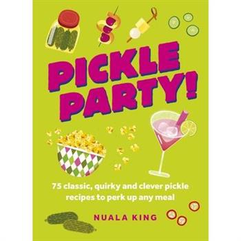 Pickle Party!