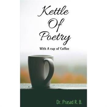 Kettle of Poetry