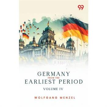Germany From The Earliest Period