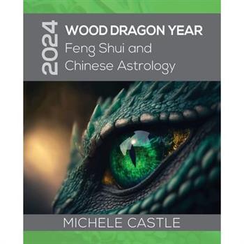 2024 Wood Dragon Year