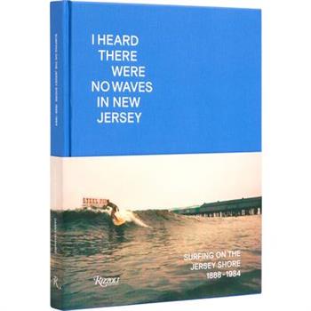 I Heard There Were No Waves in New Jersey