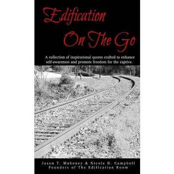 Edification On The Go