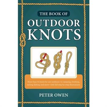 The Book of Outdoor Knots