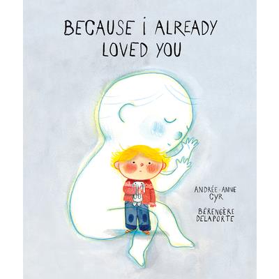 Because I Already Loved You