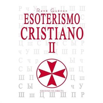 Esoterismo Cristiano II
