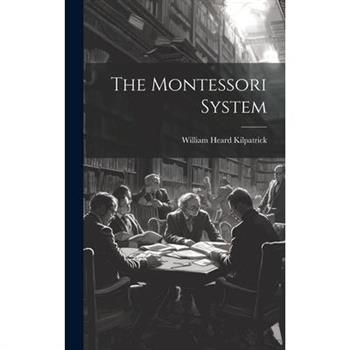 The Montessori System