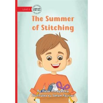 The Summer of Stitching