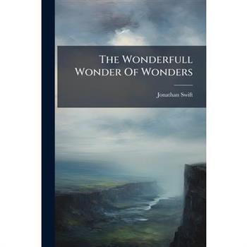 The Wonderfull Wonder of Wonders