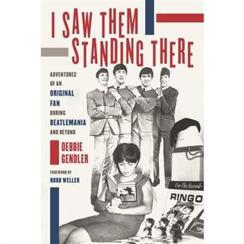 I Saw Them Standing There