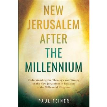 New Jerusalem After the Millennium