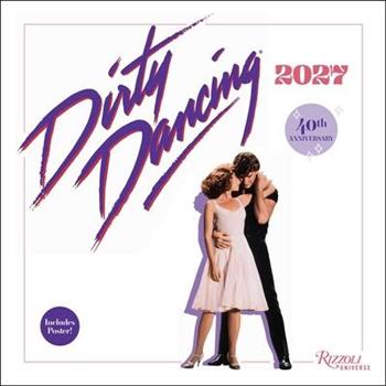 Dirty Dancing 2027 Wall Calendar