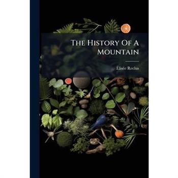 The History Of A Mountain