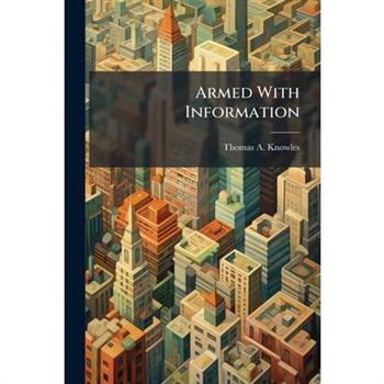 Armed With Information