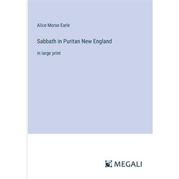 Sabbath in Puritan New England