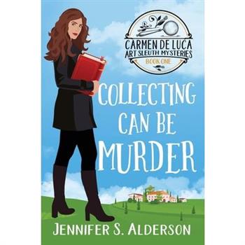 Collecting Can Be Murder