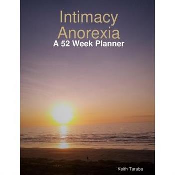 Intimacy Anorexia