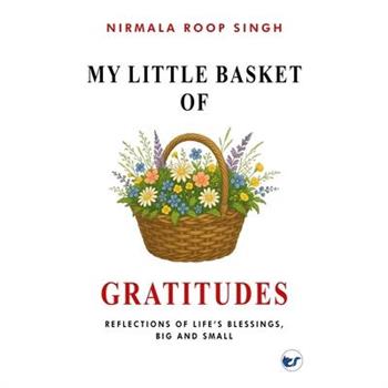 My Little Basket of Gratitudes