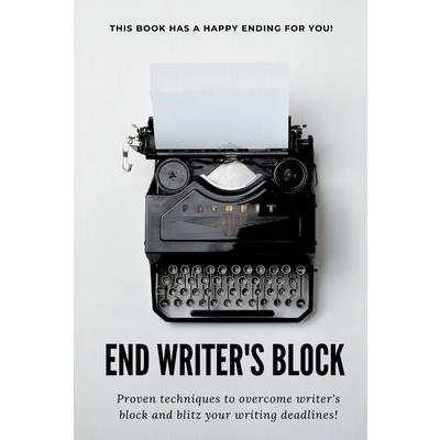 End Writer’s Block