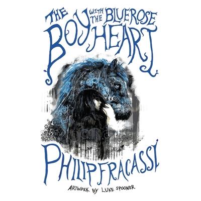 The Boy with the Blue Rose Heart